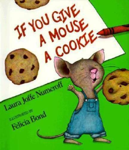 You give mouse cookie - give, a