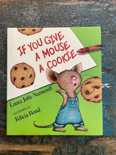 You give mouse a - if,